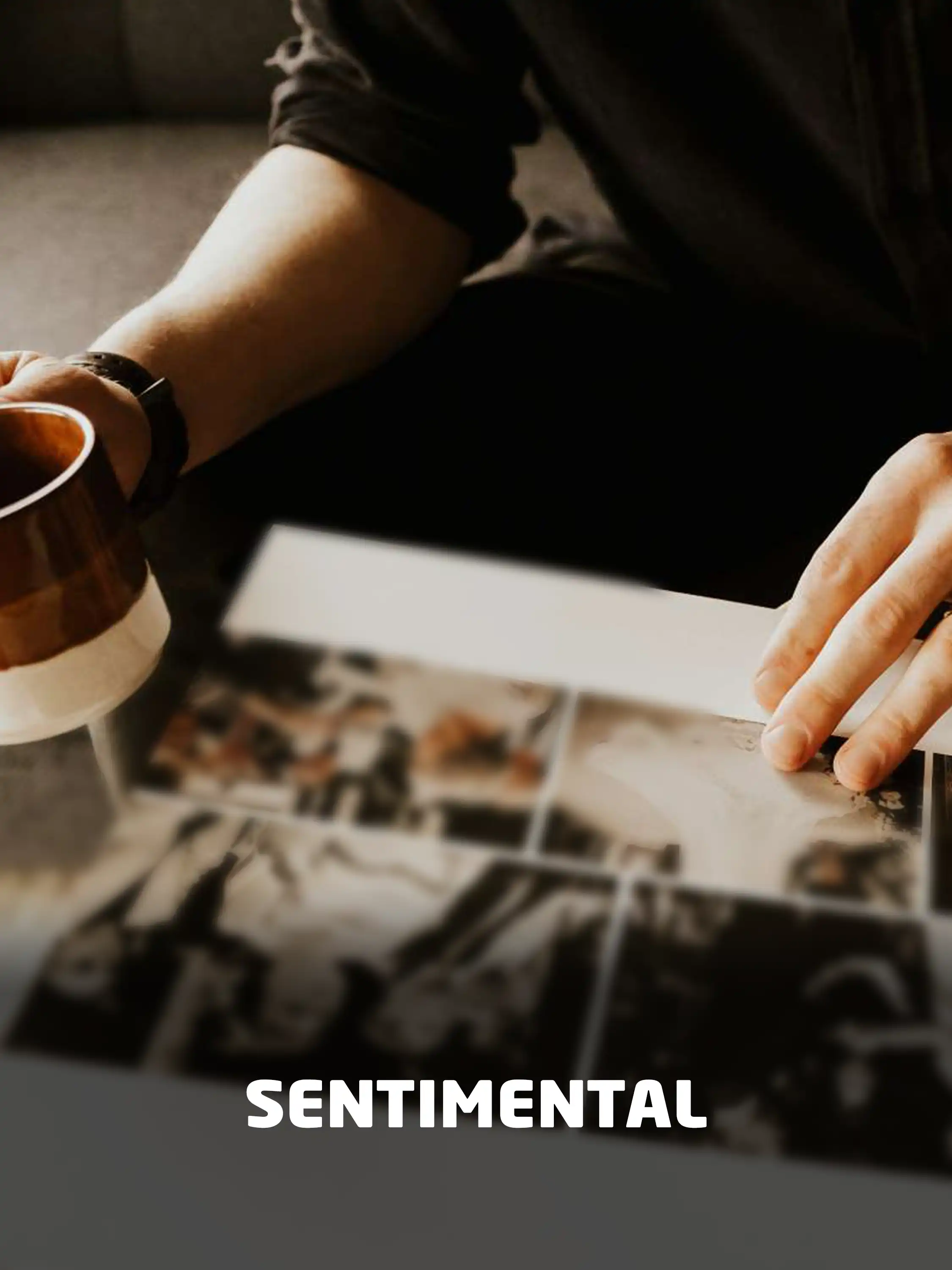 Sentimental